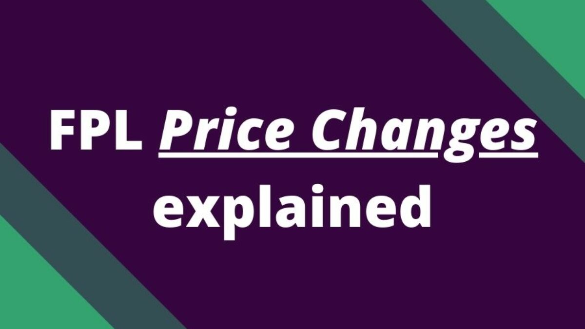 When do FPL price rises occur key times and how to react