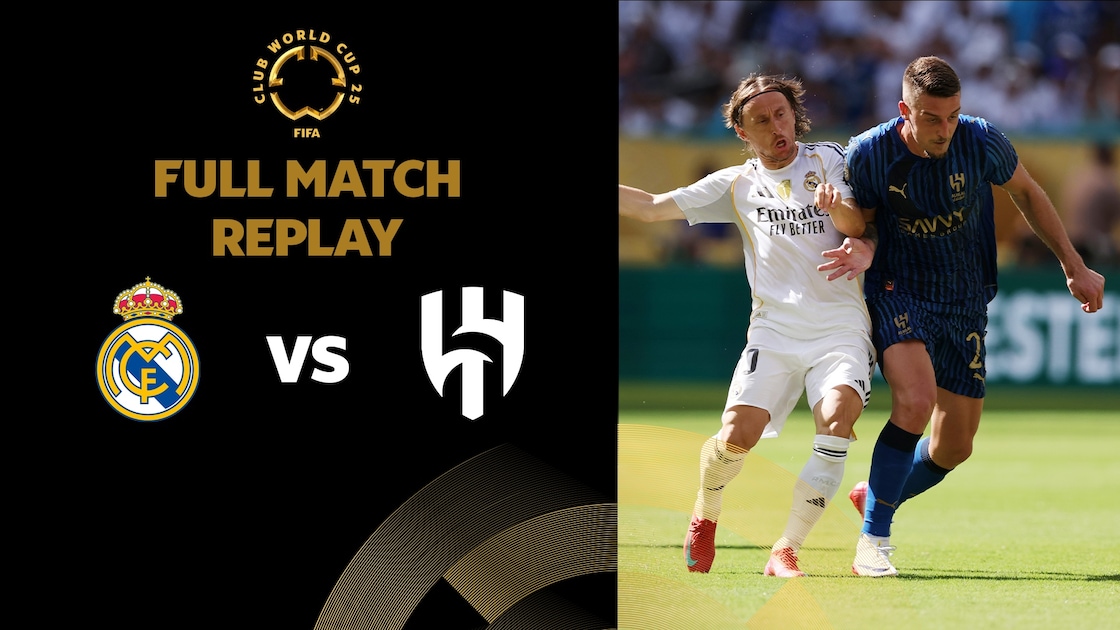 Where to watch Real Madrid vs Al Hilal FIFA Club Cup replay