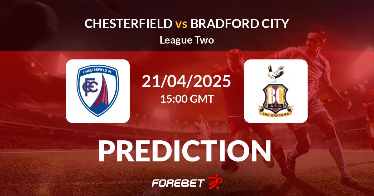 Chesterfield vs Bradford City match preview key players and predictions