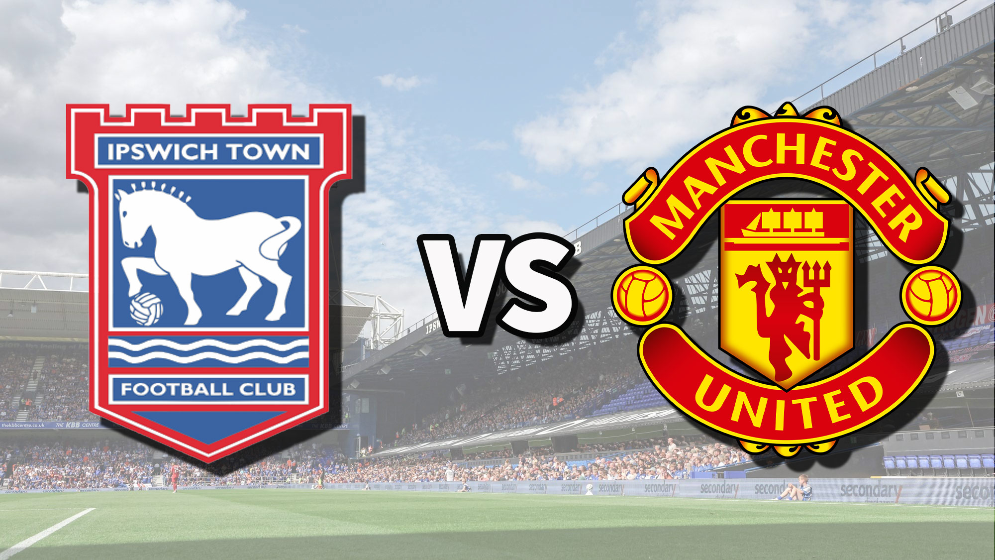 How to find manchester united f.c. vs ipswich town timeline easily(Discover best online sources today)