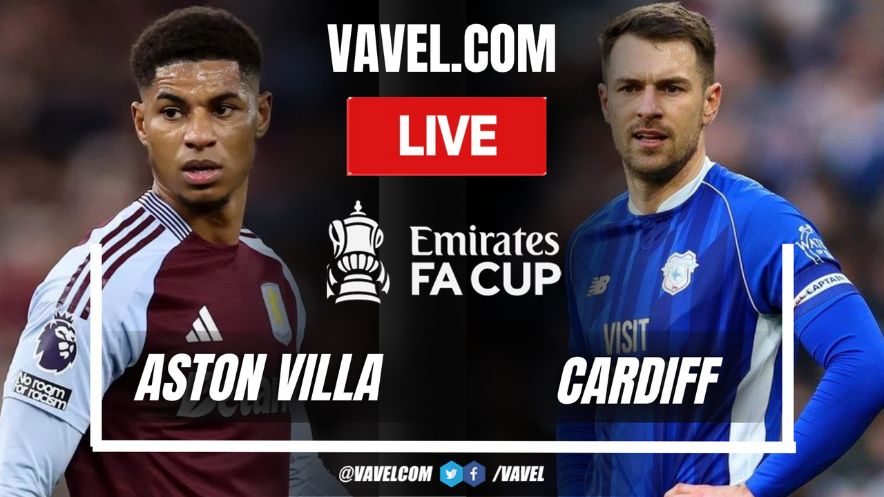 aston villa vs cardiff city timeline - relive every goal and major event