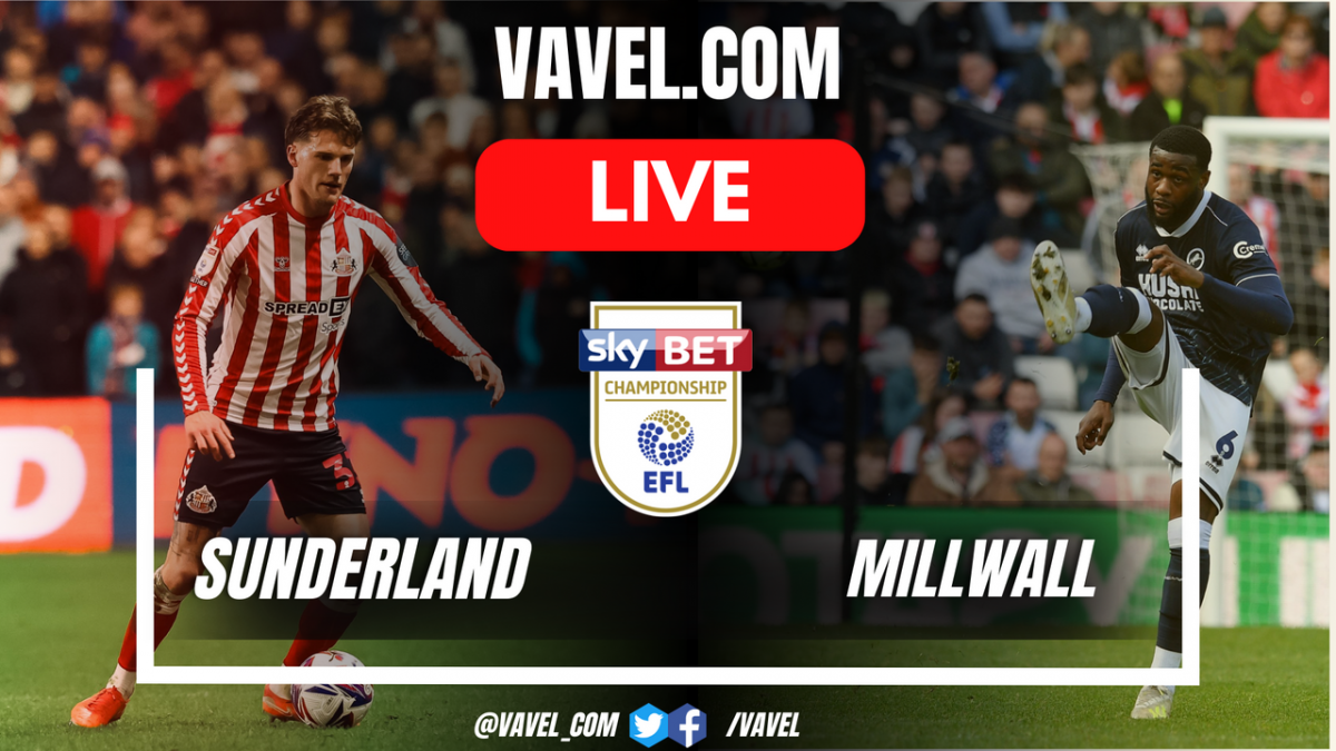Millwall F.C. vs Sunderland A.F.C. timeline： Analyzing the crucial stages!