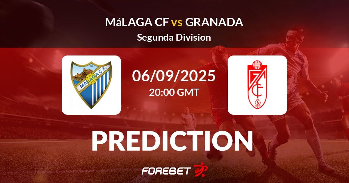 Can the line - ups of Granada Club de Fútbol defeat Málaga CF？ Predictions here!