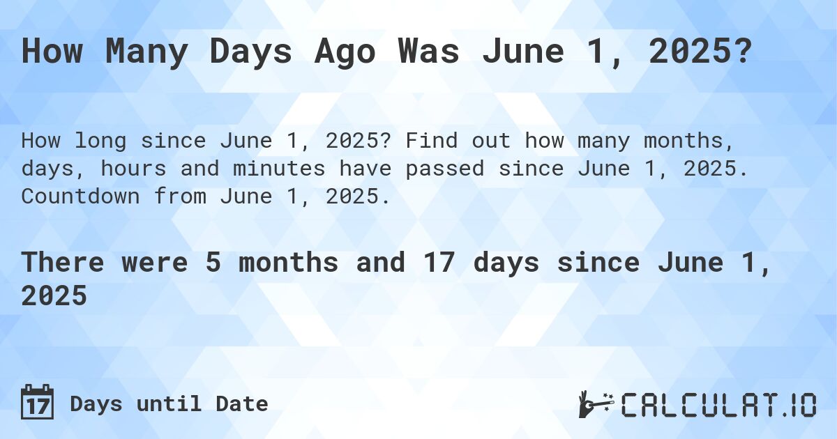 How many days are left until June 1st, 2025? Heres the answer!