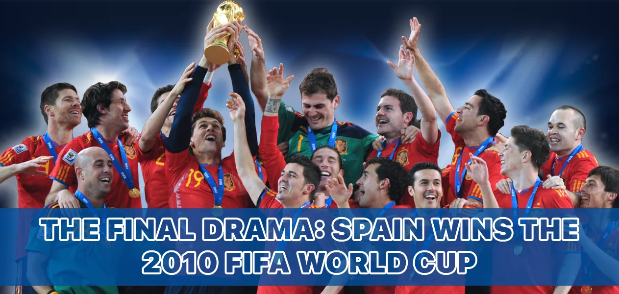 Who won the FIFA 2010 World Cup final？ You wont believe the unforgettable drama!
