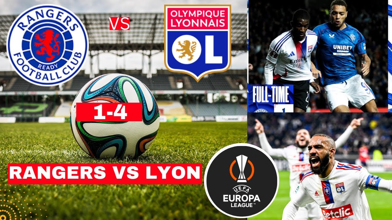 Rangers F.C. vs Olympique Lyon Timeline： See the full match history right here!