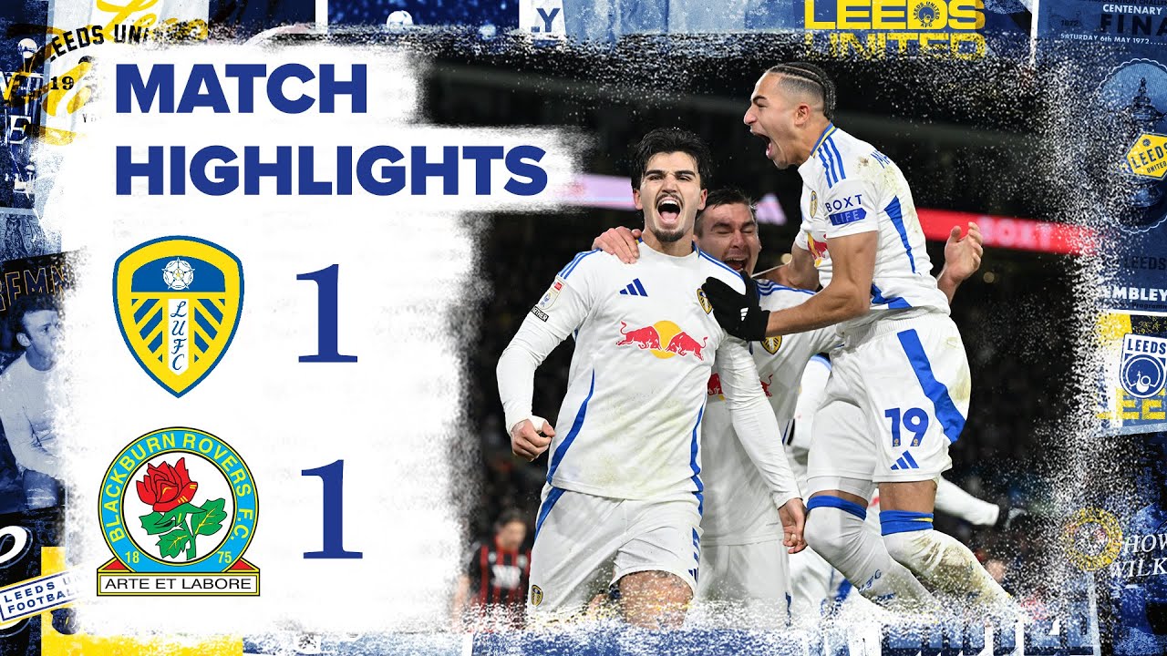 Blackburn rovers vs leeds united timeline： Who dominates the head-to-head recent history？