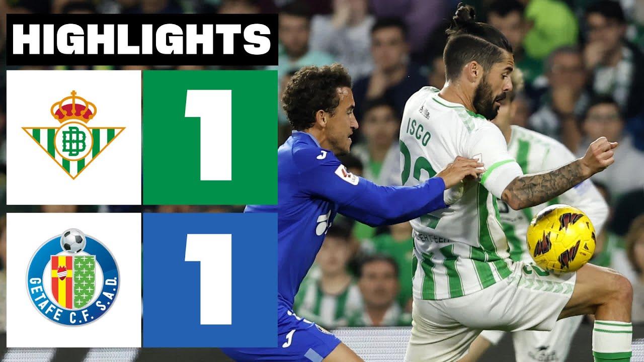 Want to follow Getafe CF vs Real Betis timeline？ Heres the guide!