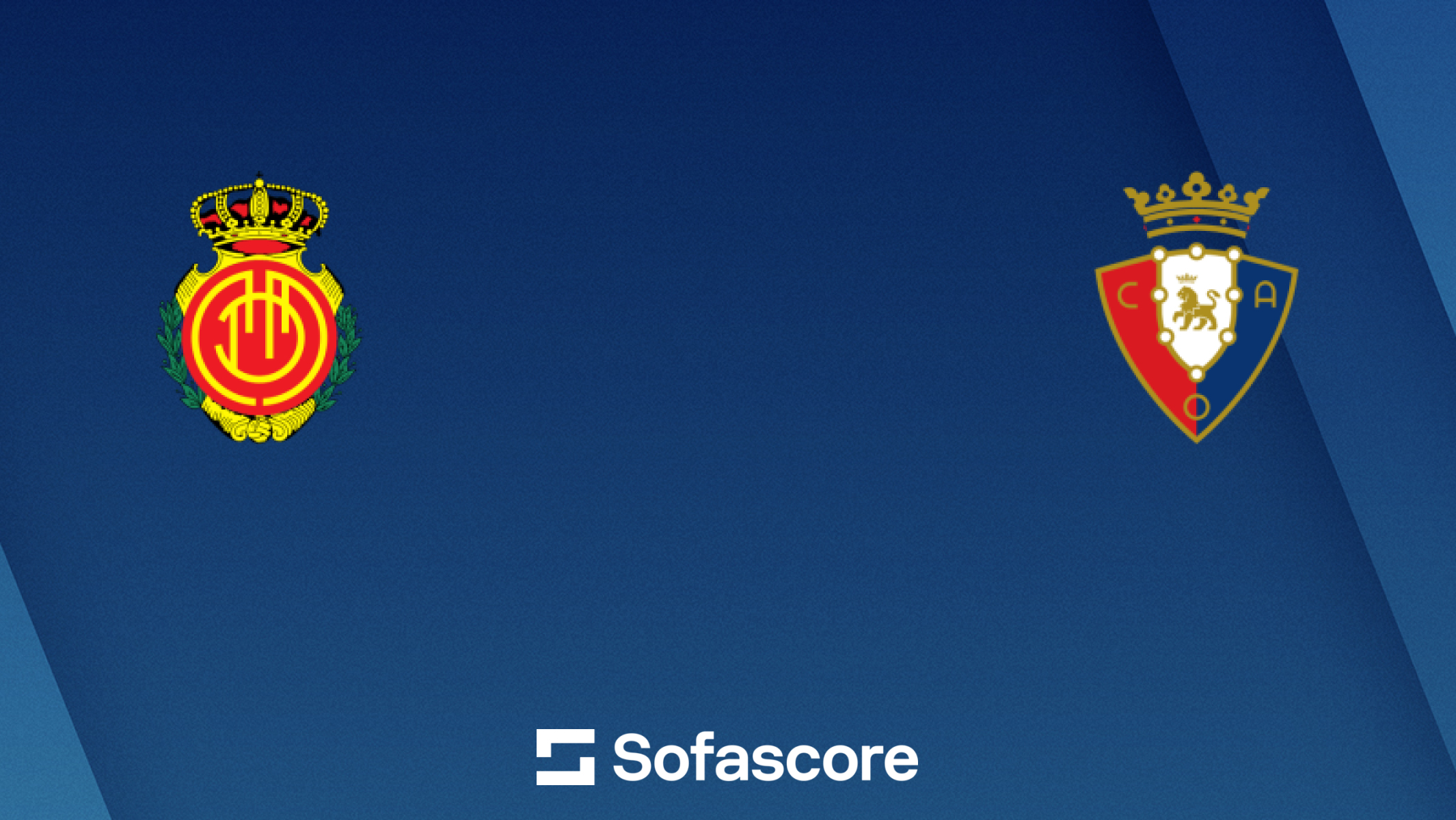 Where to check RCD Mallorca vs CA Osasuna lineups？ Find the final confirmed teams quickly!