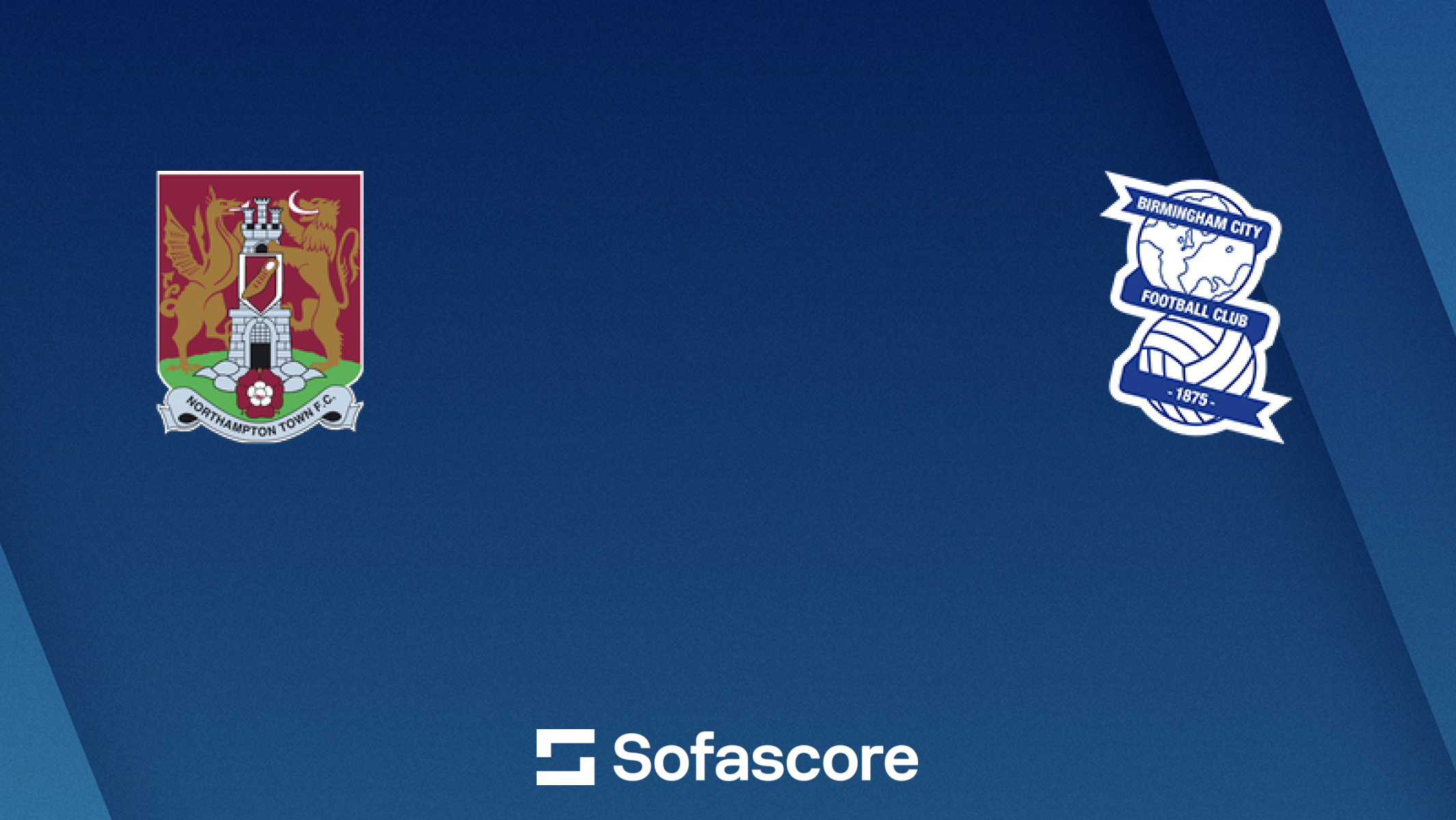 What do the standings say about Northampton Town F.C. vs Birmingham City F.C.?