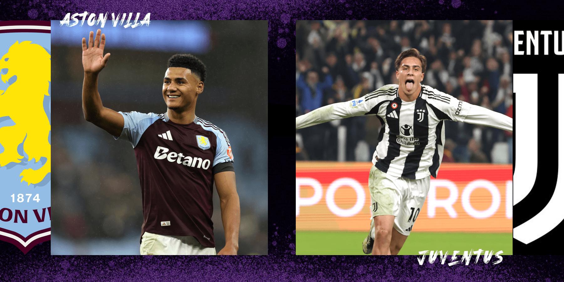 Aston Villa vs Juventus prediction： Find out who we think will win this massive club clash!