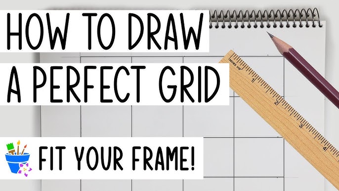 Grid draw for beginners： What tools do you need？