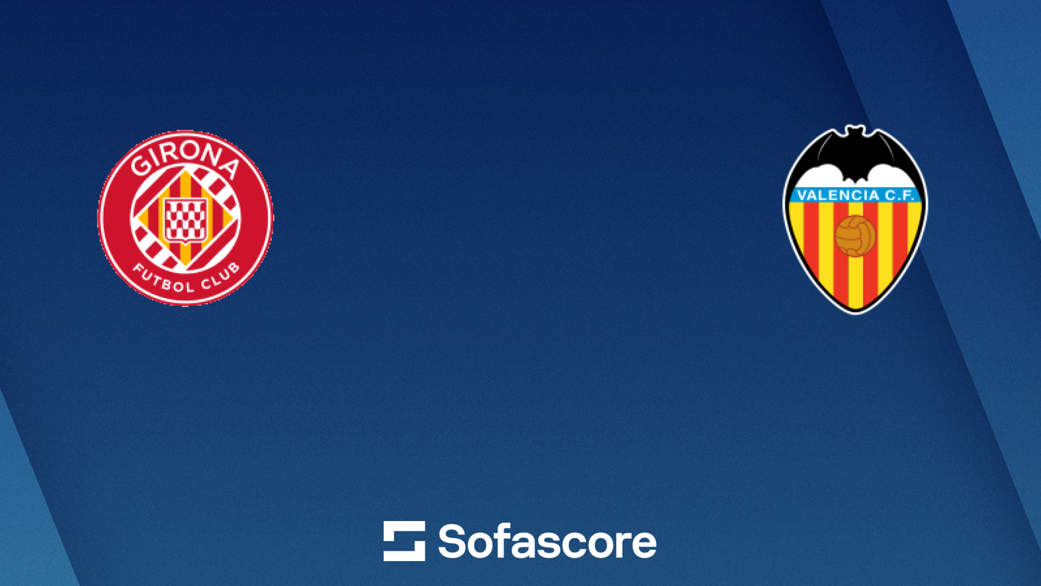 How are the positions of Valencia C.F. against Girona Futbol Club this season？