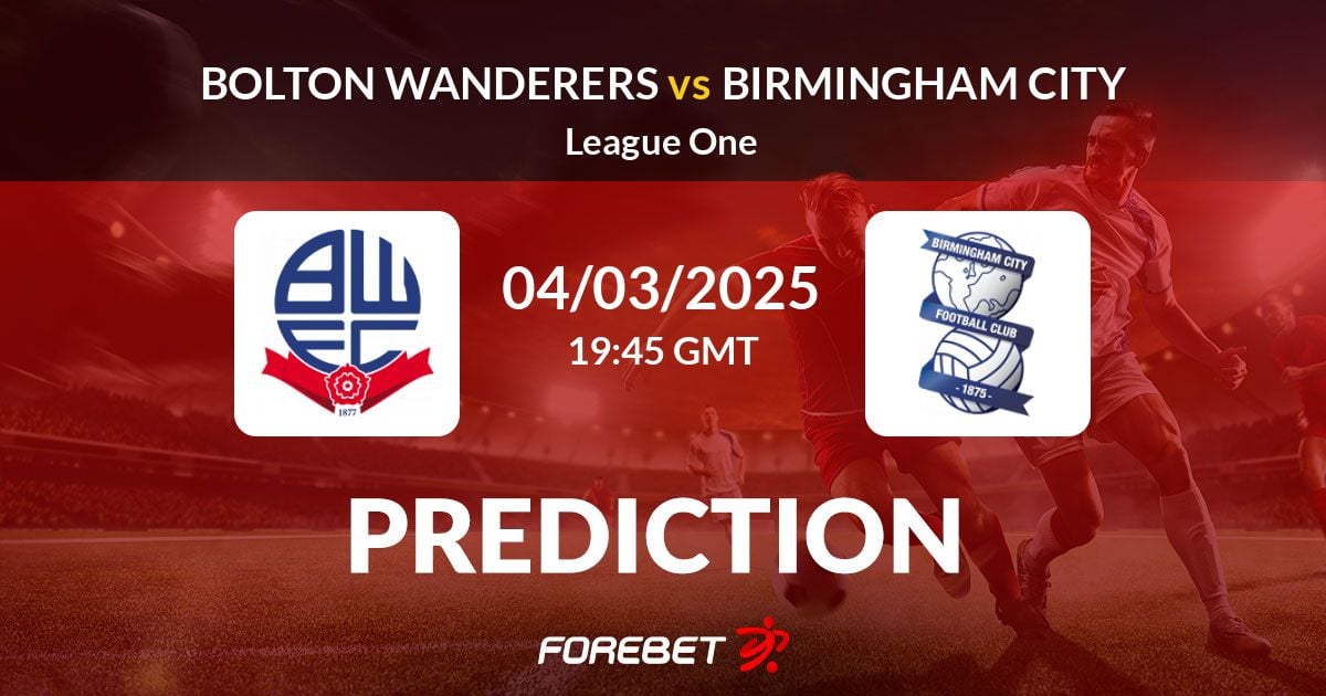 How are the standings in Bolton Wanderers F.C. vs Birmingham City F.C. match？