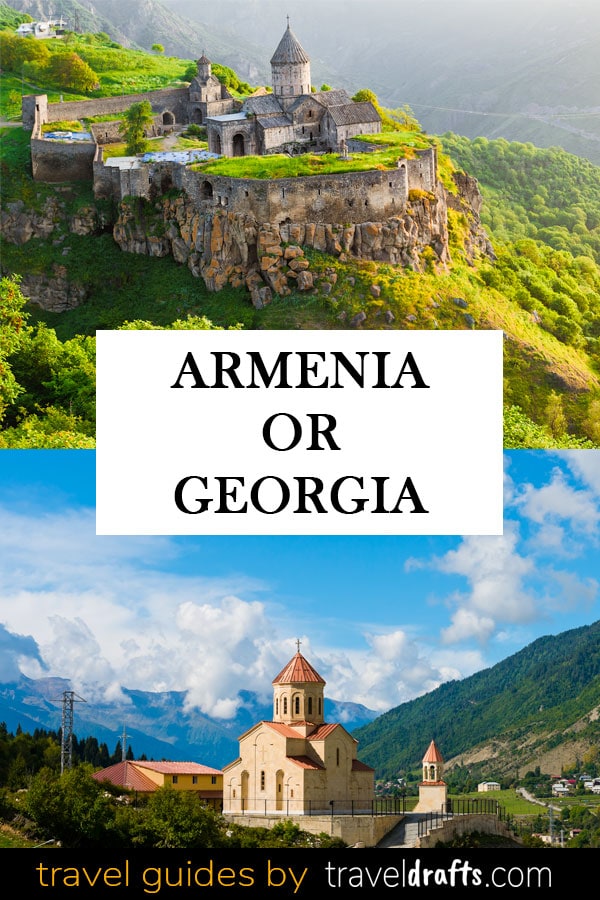 armenia - georgia comparison： (We look at culture, history, and what to expect!)