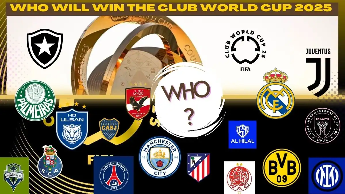 Which Team Has the Best Chance? Our Official FIFA Club World Cup 2025 Winner Prediction Revealed!