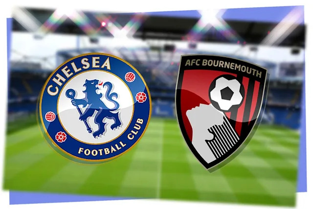 A.F.C. Bournemouth vs Chelsea F.C. timeline： Any surprises in the schedule？