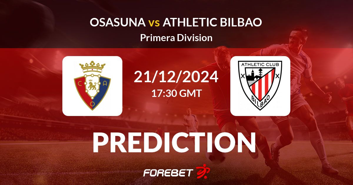 How accurate are the stats of Athletic Bilbao vs CA Osasuna？ Lets explore!