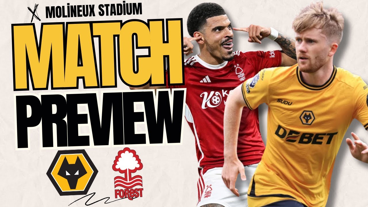 Nottingham Forest vs Wolves F.C. Stats： Pundits predict these key results for the match!