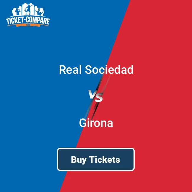 Real Sociedad tickets prices how much? Compare before you buy