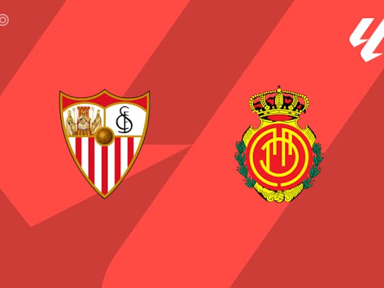 Sevilla FC vs RCD Mallorca stats： What can we learn from them？