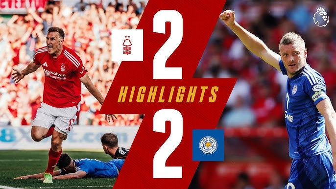 What happened in the Nottingham Forest vs Leicester City timeline? Find out now!