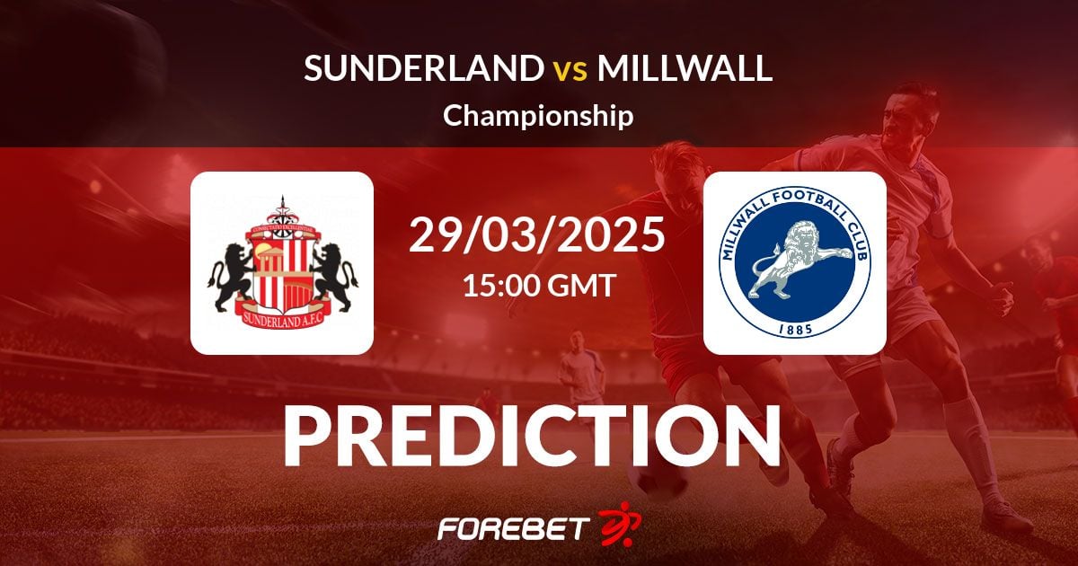 Sunderland A.F.C. vs Millwall standings： How to predict the outcome？