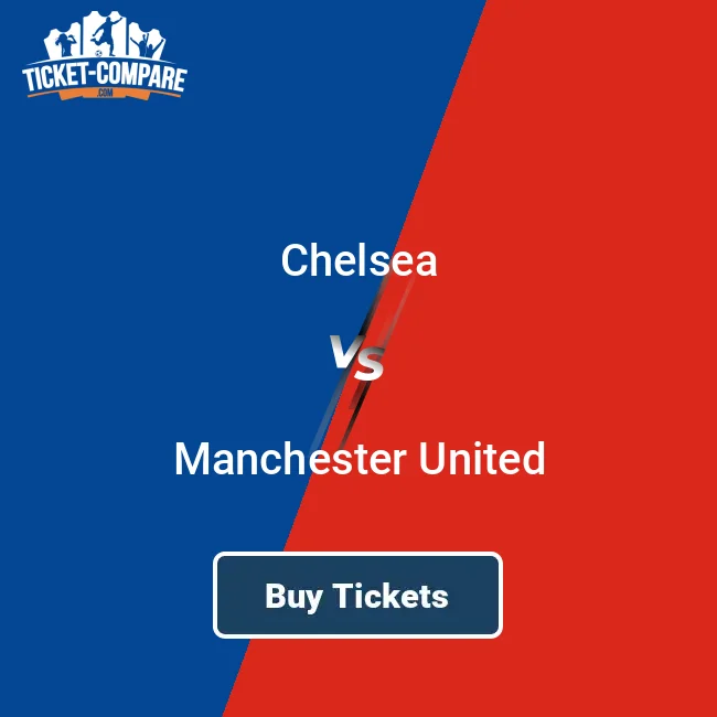 Best places to buy tickets chelsea v man utd？ Here are the options!