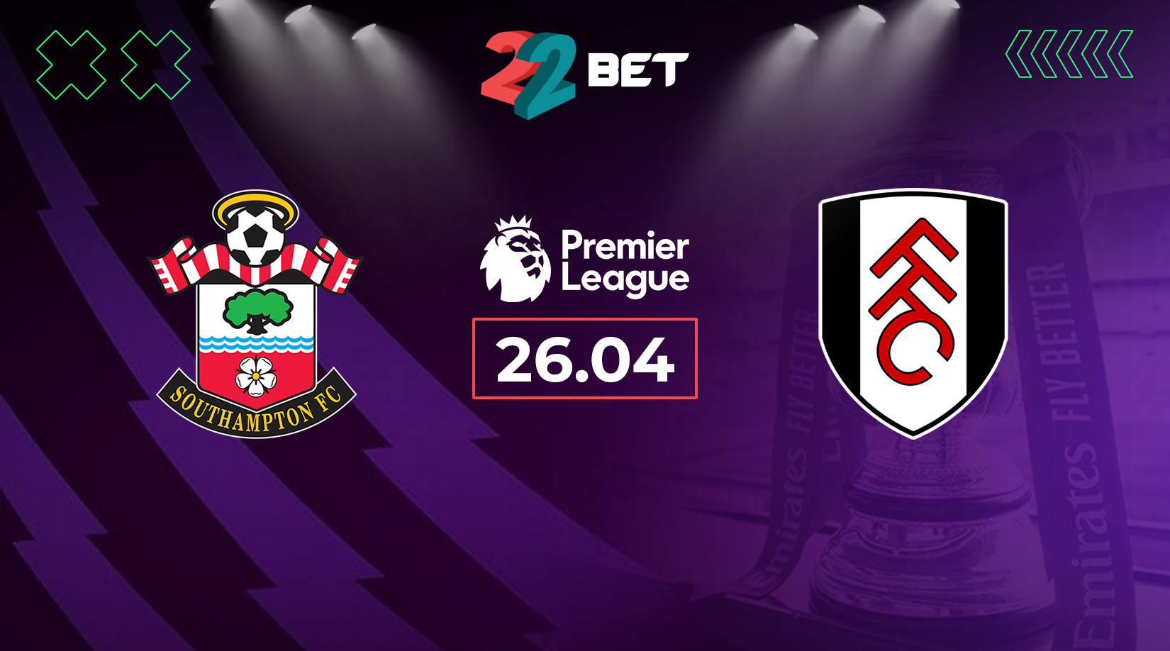 Southampton F.C. vs Fulham F.C. lineups： What do the line - ups mean for the game？