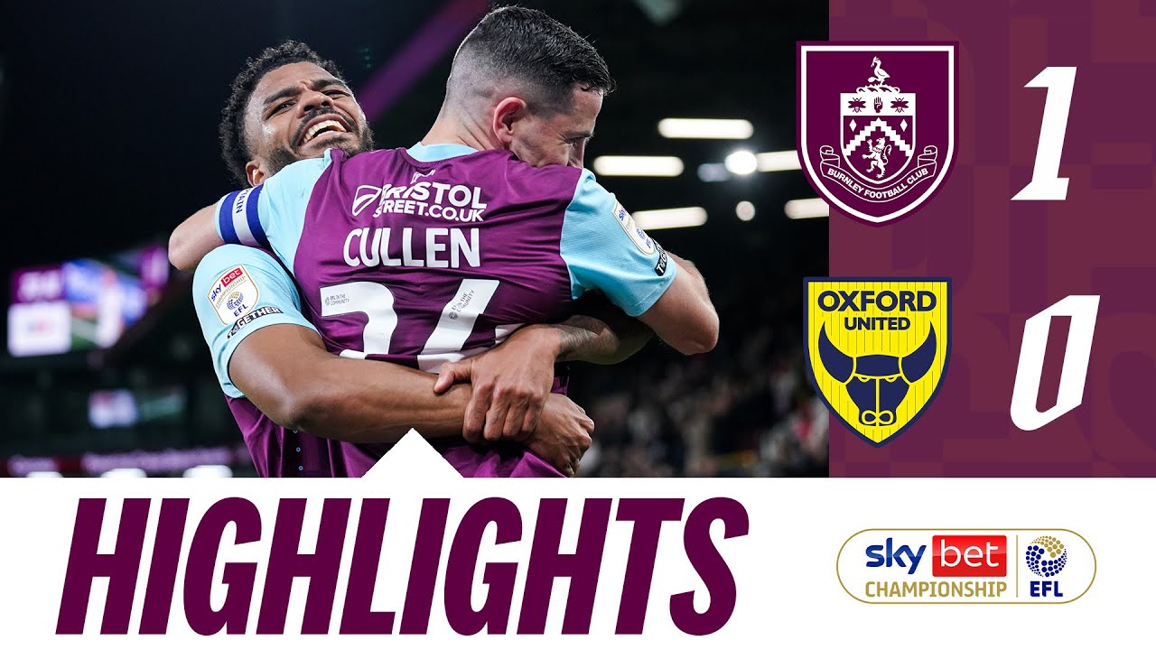 Burnley F.C. vs Oxford United standings： What impacts their positions？