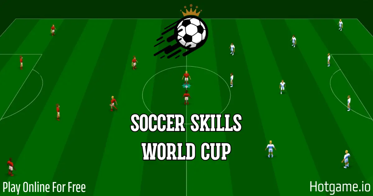 Is soccer skills world cup unblocked still good to play？ Get the latest honest review here!